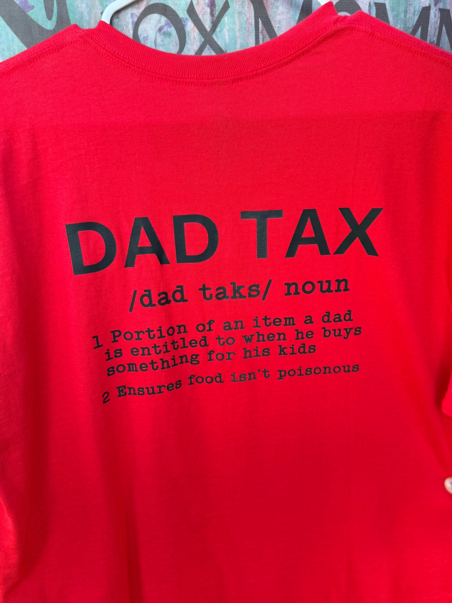 Dad Tax Short Sleeve T Shirt