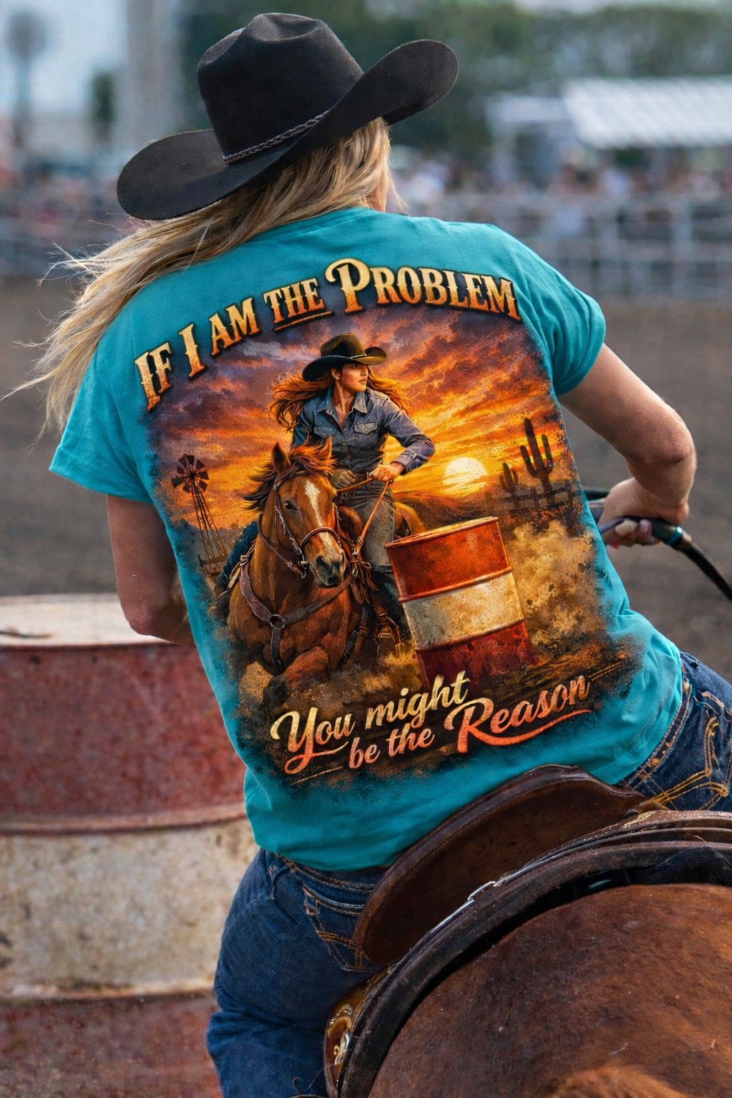 If I am the Reason Female Barrel Racer