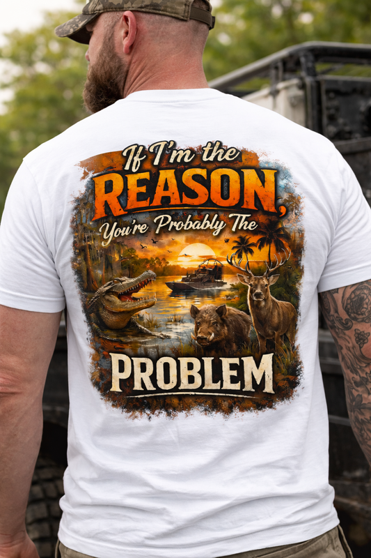 If I am the Reason